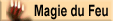 magie du feu