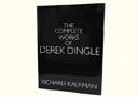 tour de magie : Complete Works Of Derek Dingle