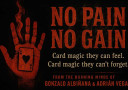 No Pain No Gain