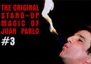 Flash Offer  : The Original Stand-Up Magic Of Juan Pablo Volume 3