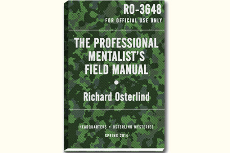 The Professional Mentalist's Field Manual - richard osterlind