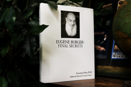 Eugene Burger: Final Secrets