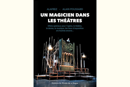 Un magicien dans les théâtres - alain poussard