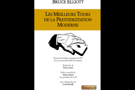 Les meilleurs tours de la prestigitation moderne - bruce elliott