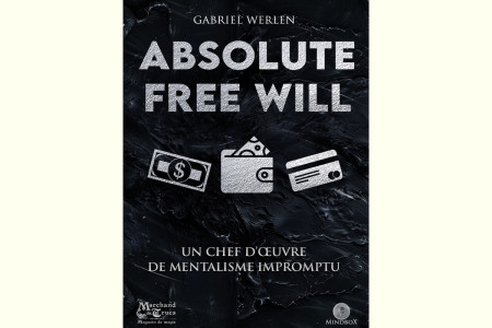 Absolute Free Will